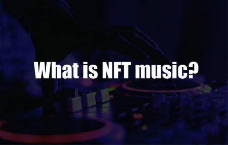 What is NFT music? The next trend of NFT